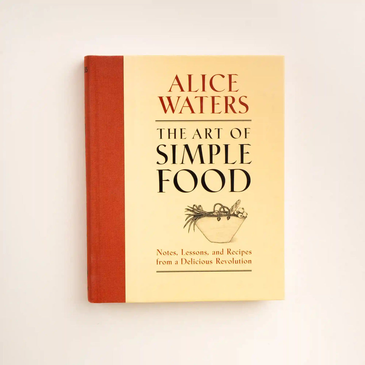 The Art of Simple Food